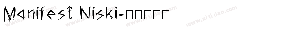 Manifest Niski字体转换